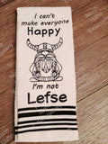 I Can't Make you Happy... I'm Not Lefse with man Gnome Funny Scandinavian Design